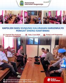 KAPOLSEK BARU KUNJUNGI KALURAHAN HARGOMULYO, PERKUAT SINERGI KAMTIBMAS